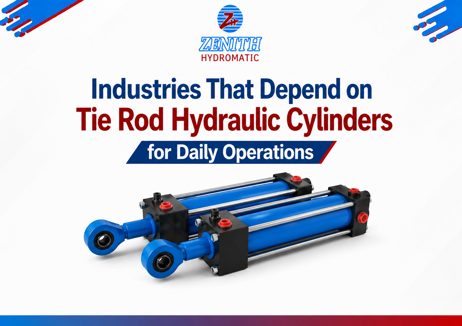 Industries That Depend on Tie Rod Hydraulic Cylinders for Daily Operations